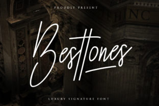 Besttones: The Luxurious Signature Font Redefining Modern Brand Identity