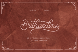 Brithasdine Font: The Elegant Monoline Choice for Timeless Design