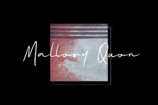 Mallory Quon: The Signature Script Font That Feels Like Handwritten Magic